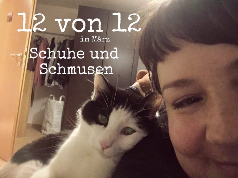 12-von-12-März-2018