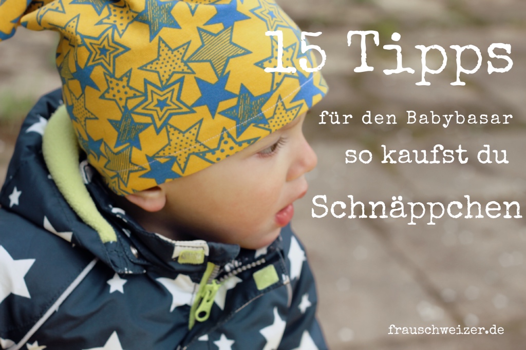 15 Tipps für den babybasar, schnaeppchen machen