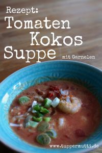 Rezept Tomaten Kokos Suppe