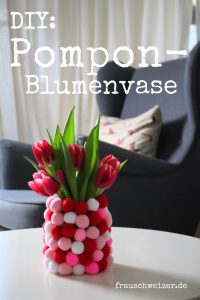 DIY Blumenvase mit Pompon