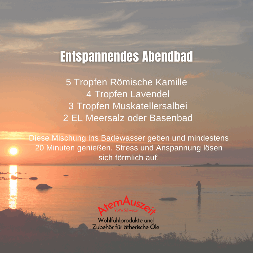 Deine Ölmischung für ein entspannendes Bad am Abend 15